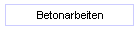 Betonarbeiten